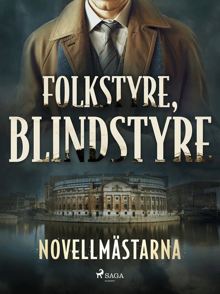 Novellmästarna - Folkstyre, blindstyre, E-bok