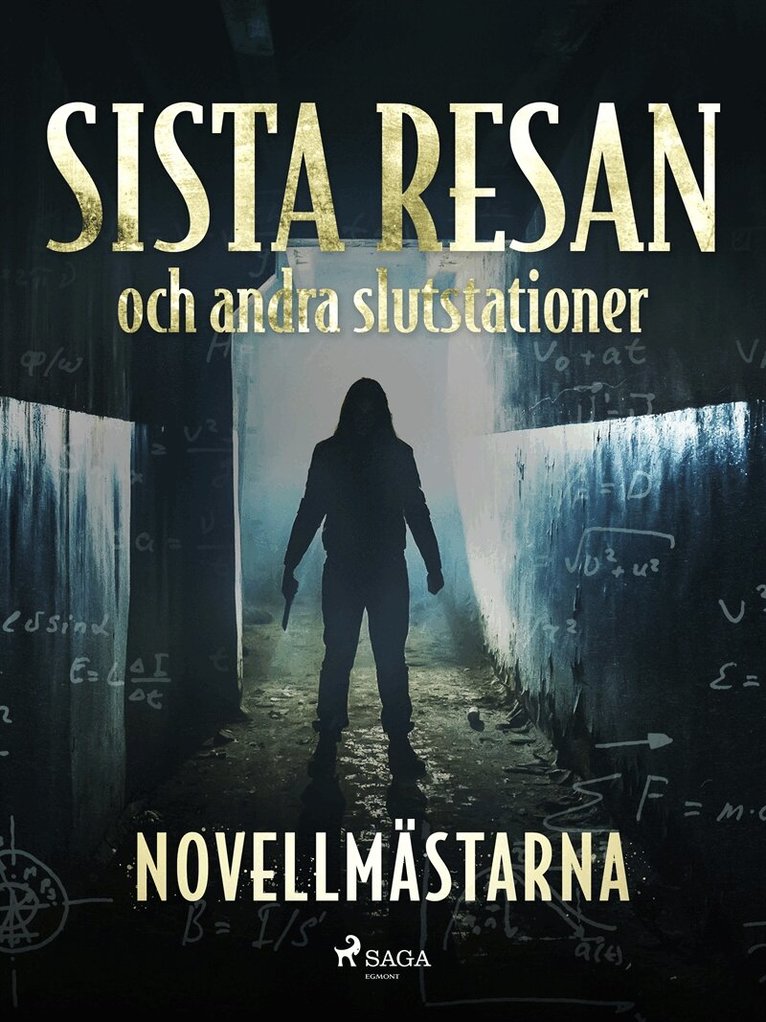 Novellmästarna - Sista resan och andra slutstationer, E-bok