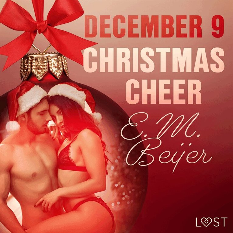 E. M. Beijer - December 9: Christmas Cheer – An Erotic Christmas Calendar, Ljudbok. Tillgänglighet: Lägg i varukorg