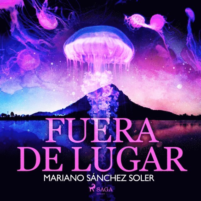 Soler - Fuera de lugar, Ljudbok