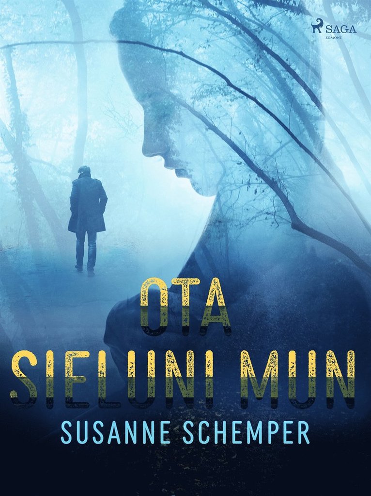 Susanne Schemper - Ota sieluni mun, E-bok