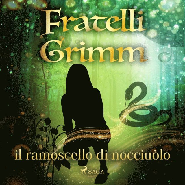Grimm - il ramoscello di nocciuòlo, Ljudbok