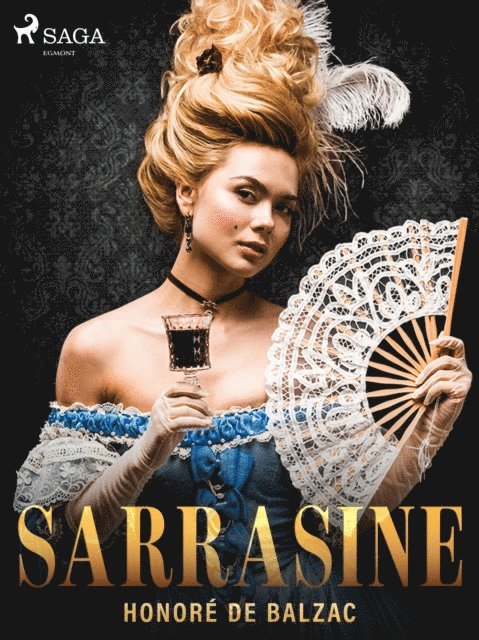 Honore de Balzac - Sarrasine, E-bok