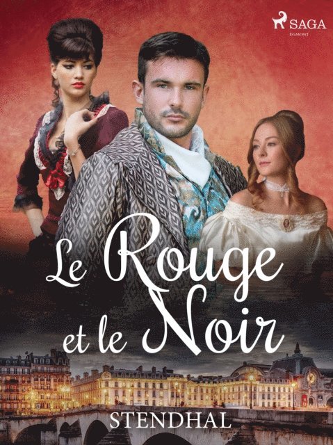 Stendhal - Le Rouge et le Noir, E-bok