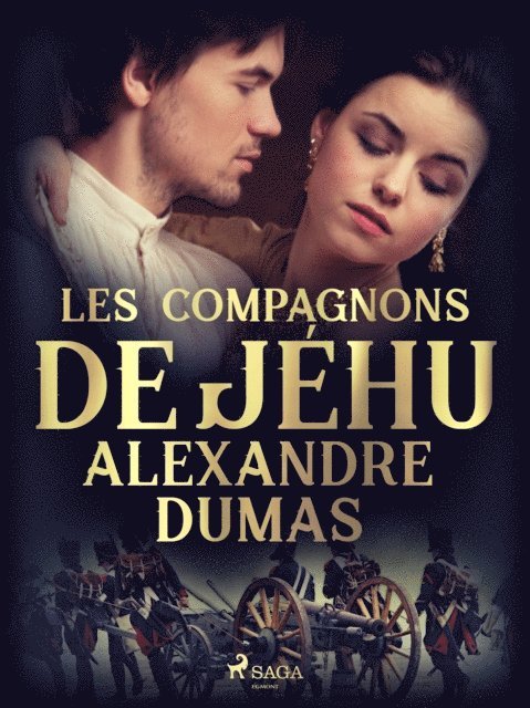 Alexandre Dumas - Les compagnons de Jéhu, E-bok
