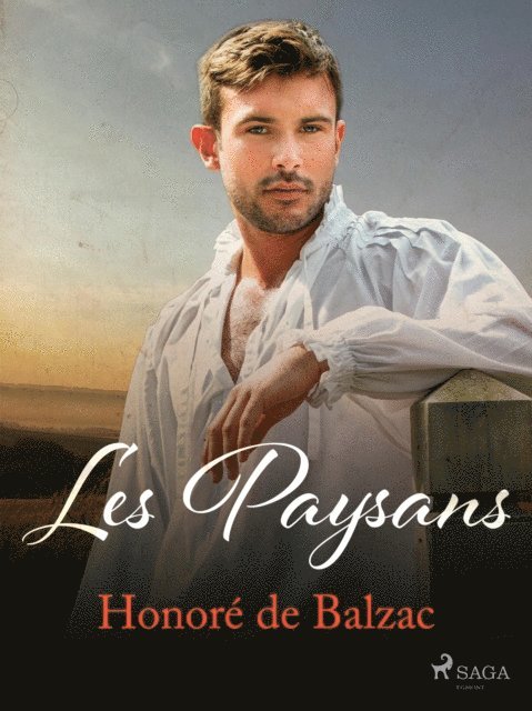 Honore de Balzac - Les Paysans, E-bok
