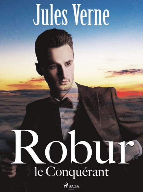 Jules Verne - Robur-le-Conquérant, E-bok