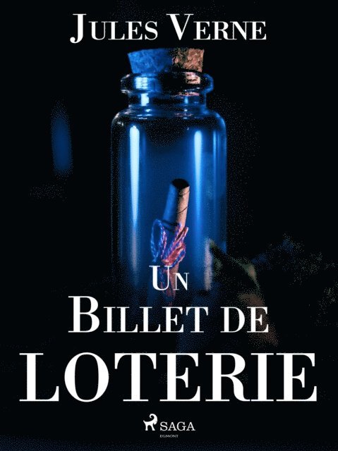 Jules Verne - Un Billet de loterie, E-bok