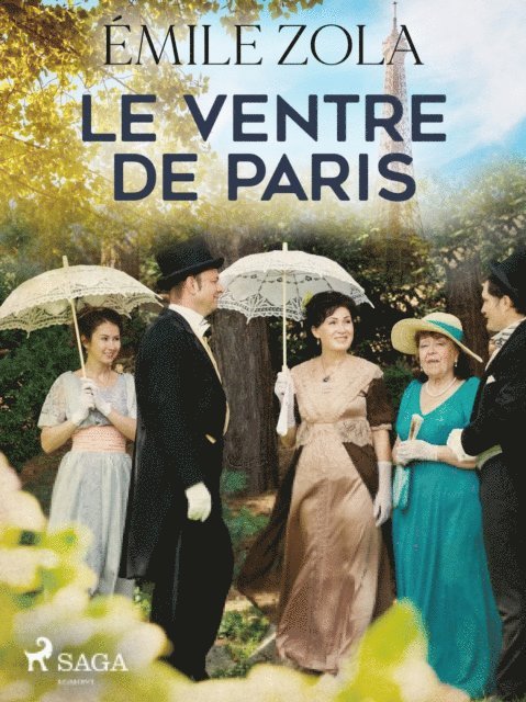 Emile Zola - Le Ventre de Paris, E-bok