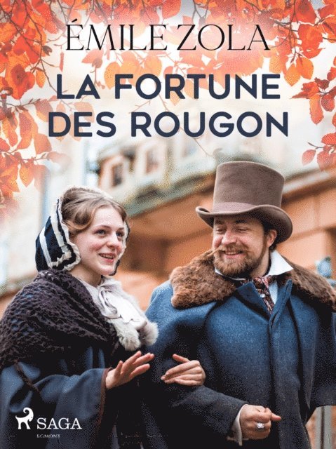 Emile Zola - La Fortune des Rougon, E-bok