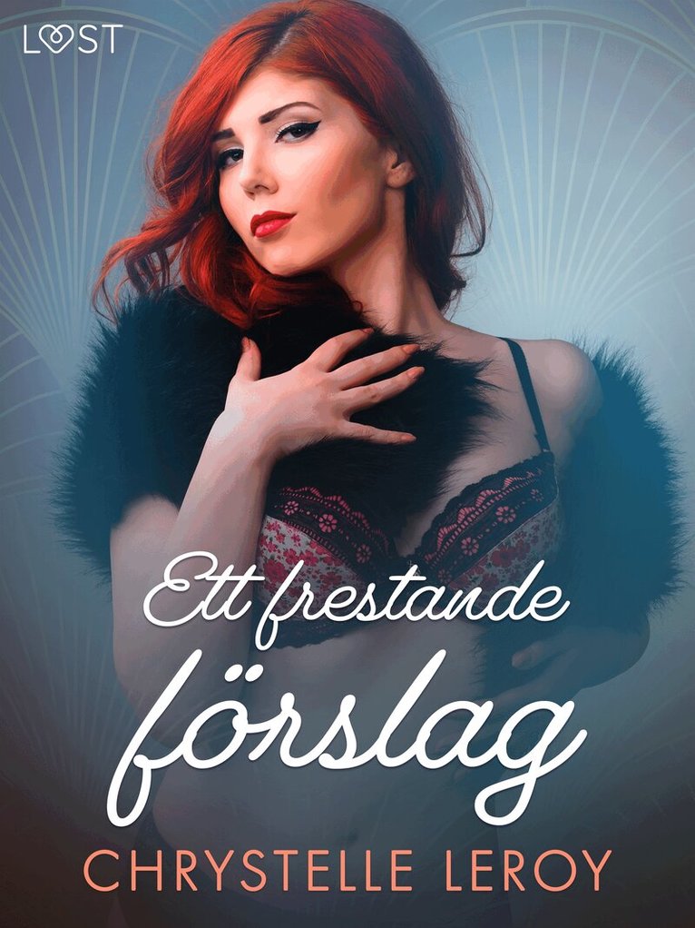 Chrystelle LeRoy - Ett frestande förslag - erotisk novell, E-bok. Tillgänglighet: Lägg i varukorg