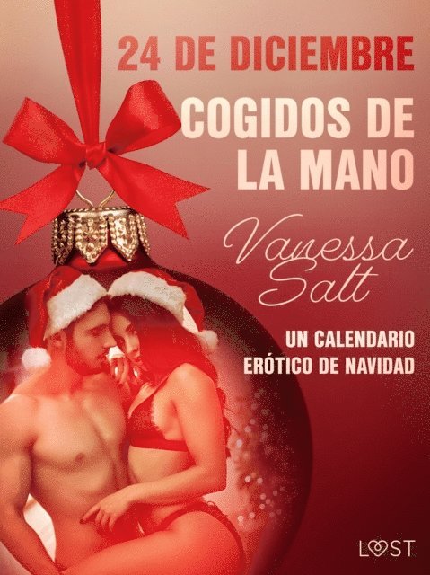 Vanessa Salt - 24 de diciembre: Cogidos de la mano - un calendario erótico de Navidad, E-bok