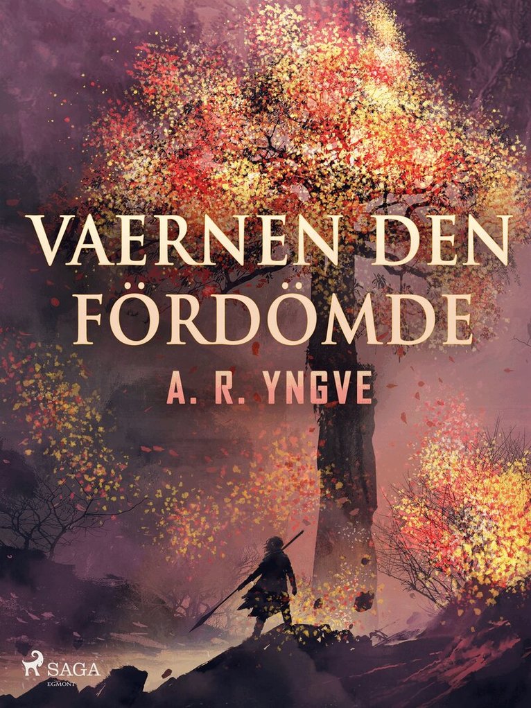 A. R. Yngve - Vaernen den fördömde, E-bok