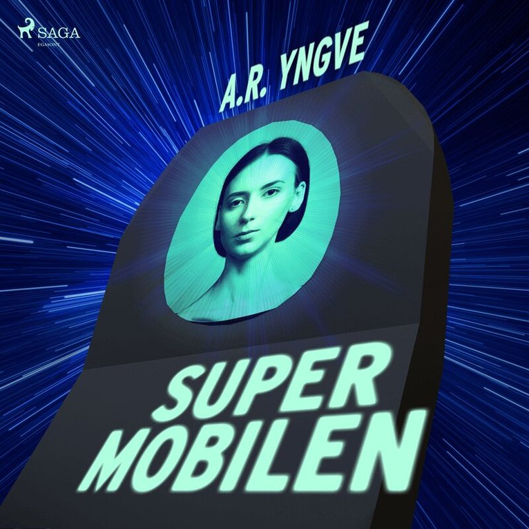 A. R. Yngve - Supermobilen, Ljudbok
