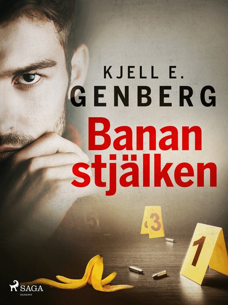 Kjell E. Genberg - Bananstjälken, E-bok