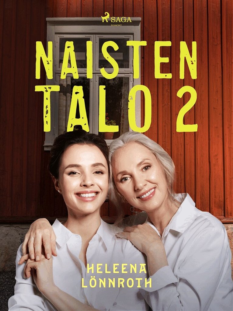Heleena Lönnroth - Naisten talo 2, E-bok