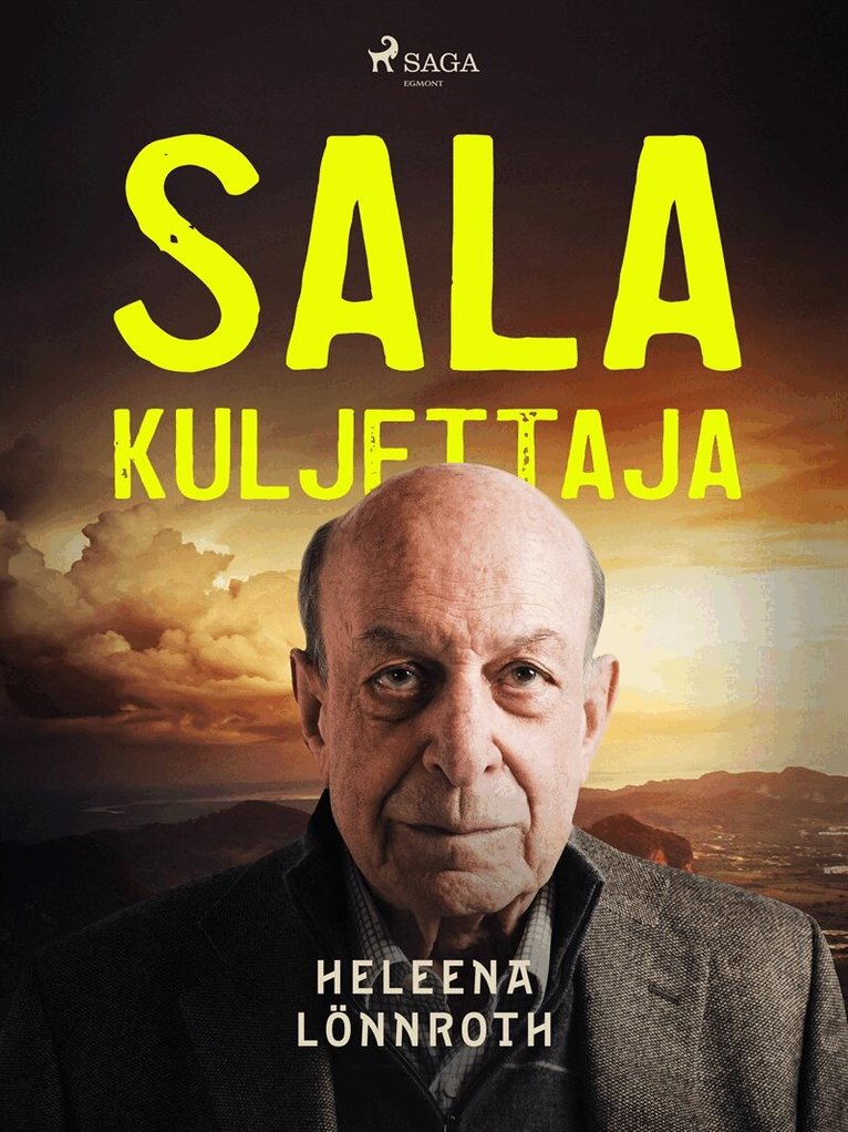 Heleena Lönnroth - Salakuljettaja, E-bok