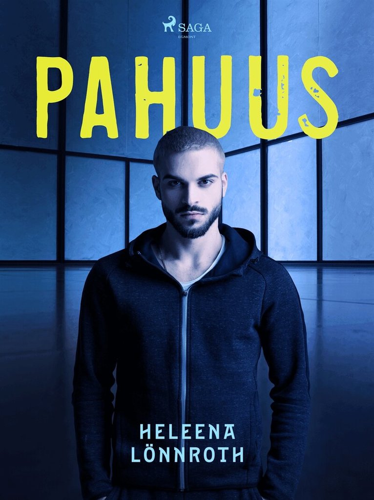 Heleena Lönnroth - Pahuus, E-bok