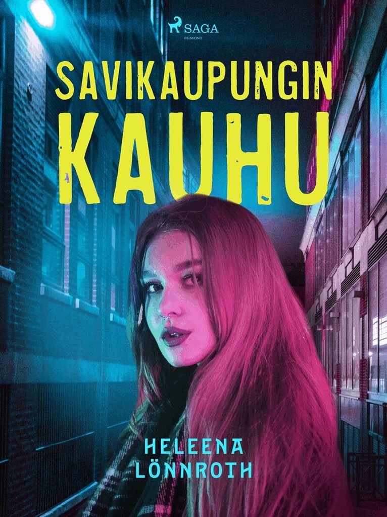 Heleena Lönnroth - Savikaupungin kauhu, E-bok