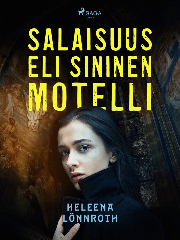 Heleena Lönnroth - Salaisuus, eli Sininen Motelli, E-bok