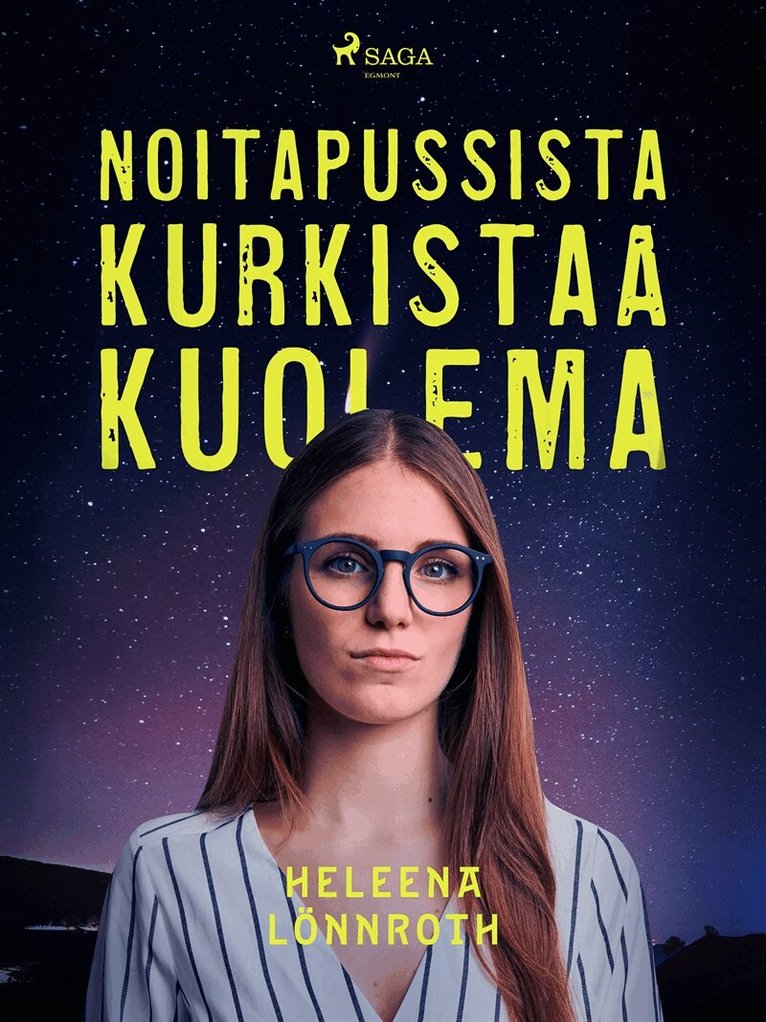 Heleena Lönnroth - Noitapussista kurkistaa kuolema, E-bok