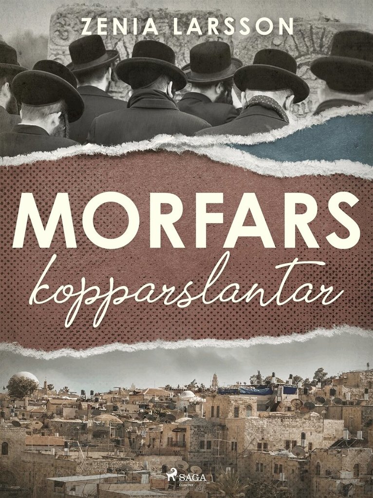 Zenia Larsson - Morfars kopparslantar, E-bok