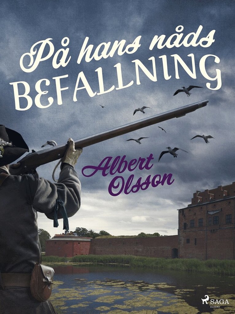 Albert Olsson - På hans nåds befallning, E-bok