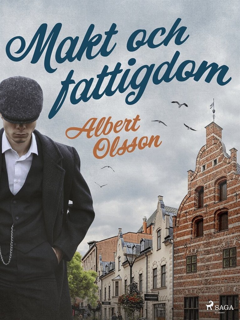 Albert Olsson - Makt och fattigdom, E-bok