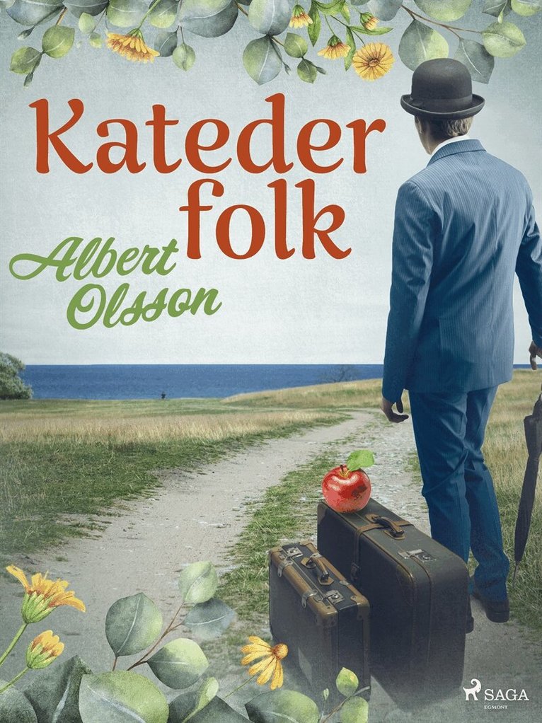 Albert Olsson - Katederfolk, E-bok