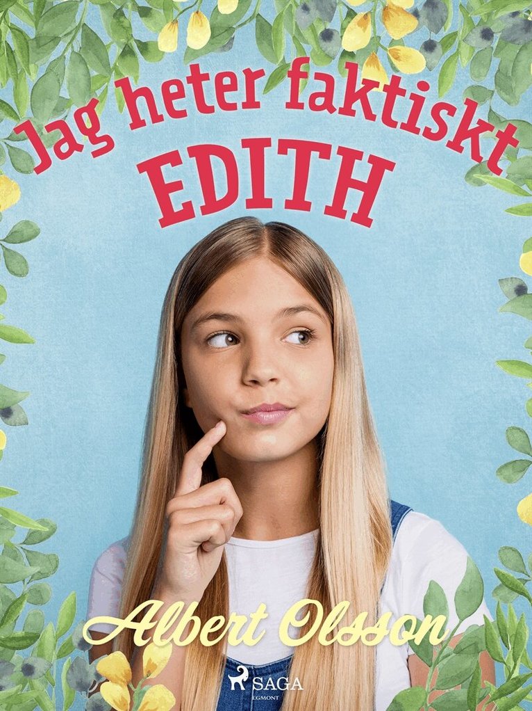 Albert Olsson - Jag heter faktiskt Edith, E-bok