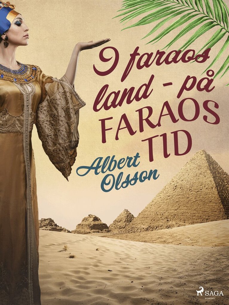Albert Olsson - I faraos land - på faraos tid, E-bok