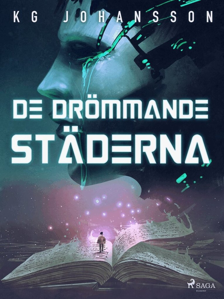KG Johansson - De drömmande städerna, E-bok
