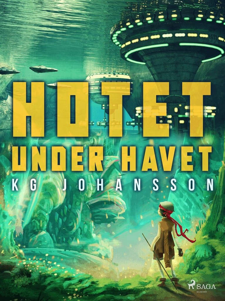 KG Johansson - Hotet under havet, E-bok