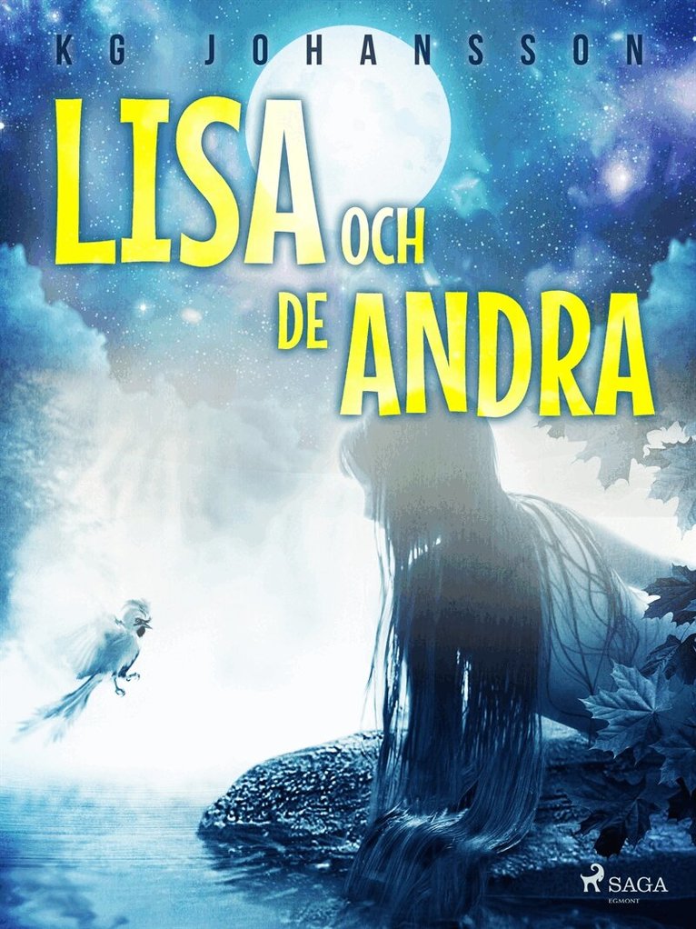 KG Johansson - Lisa och de andra, E-bok