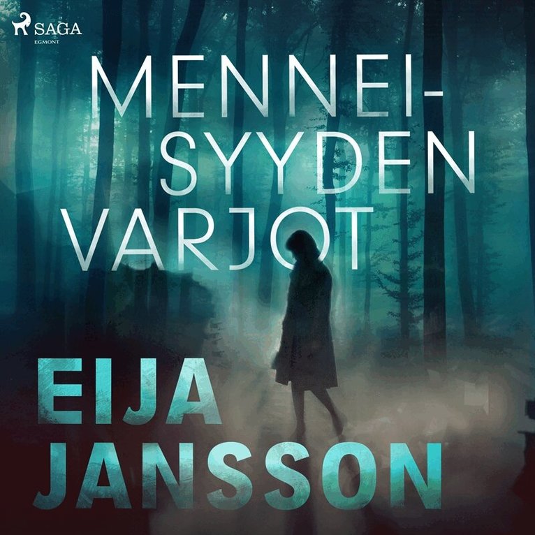 Eija Jansson - Menneisyyden varjot, Ljudbok
