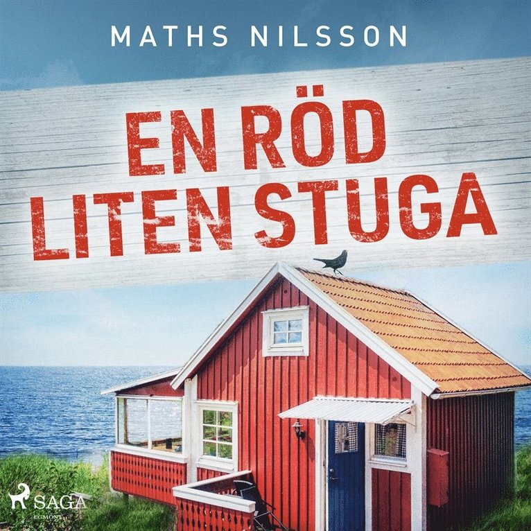 Maths Nilsson - En röd liten stuga, Ljudbok