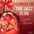 December 18: The Jazz Club ? An Erotic Christmas Calendar