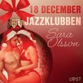 18 december: Jazzklubben - en erotisk julkalender
