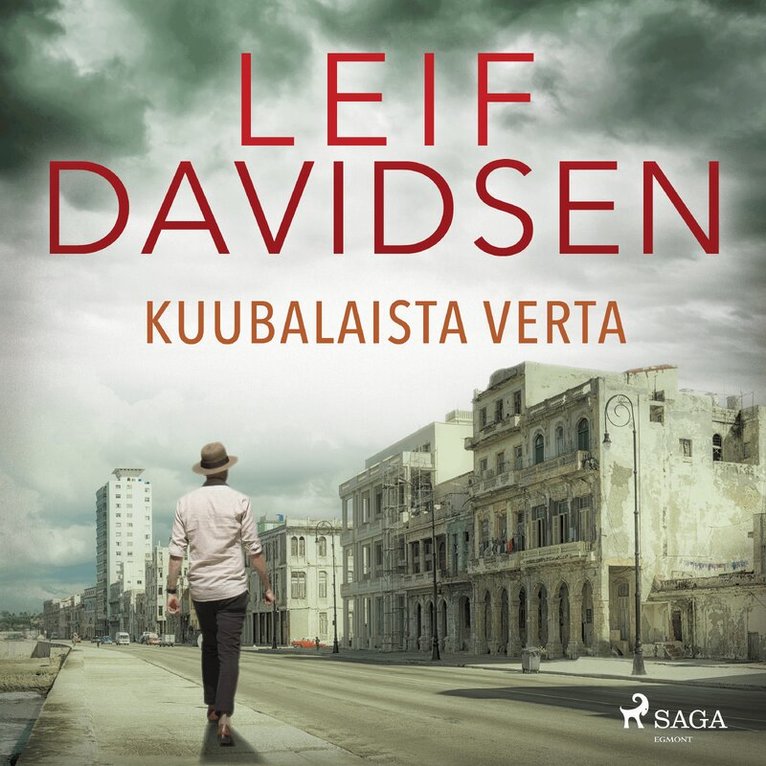 Leif Davidsen - Kuubalaista verta, Ljudbok