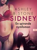 Sidney 1: En spirande nymfoman ? erotisk novell