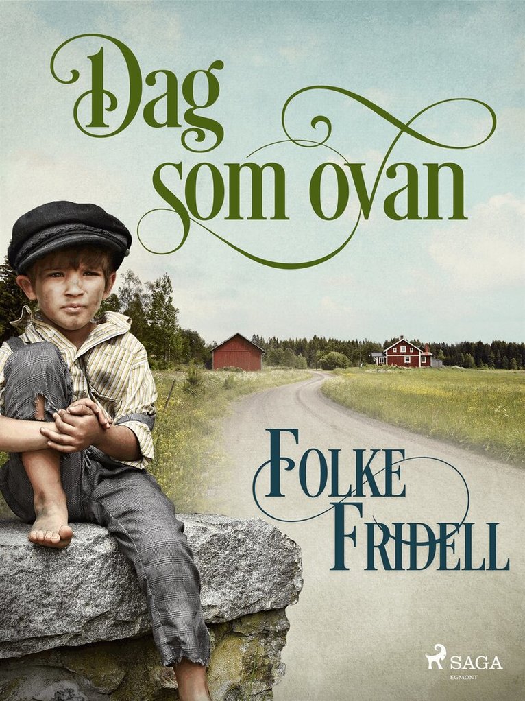 Folke Fridell - Dag som ovan, E-bok