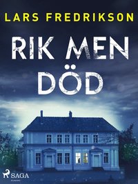 Rik men död