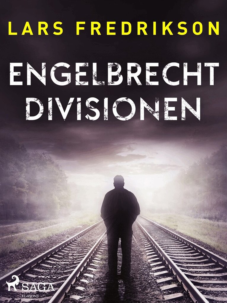 Lars Fredrikson - Engelbrechtdivisionen, E-bok