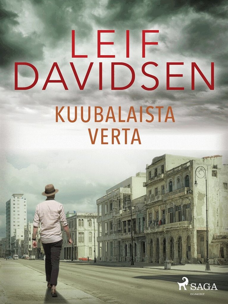 Leif Davidsen - Kuubalaista verta, E-bok
