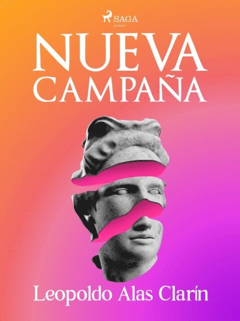 Leopoldo Alas Clarin - Nueva campaña, E-bok