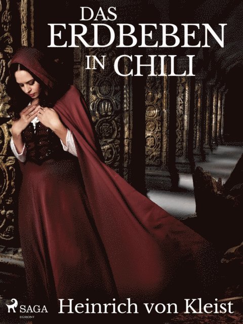 Heinrich Von Kleist - Das Erdbeben in Chili, E-bok