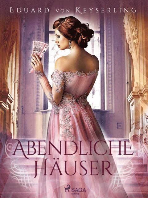 Eduard von Keyserling - Abendliche Häuser, E-bok