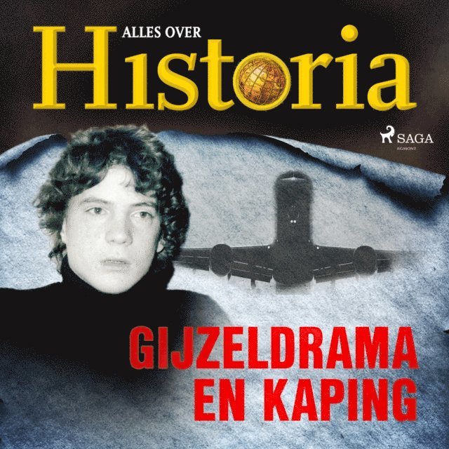 historia - Gijzeldrama en kaping, Ljudbok