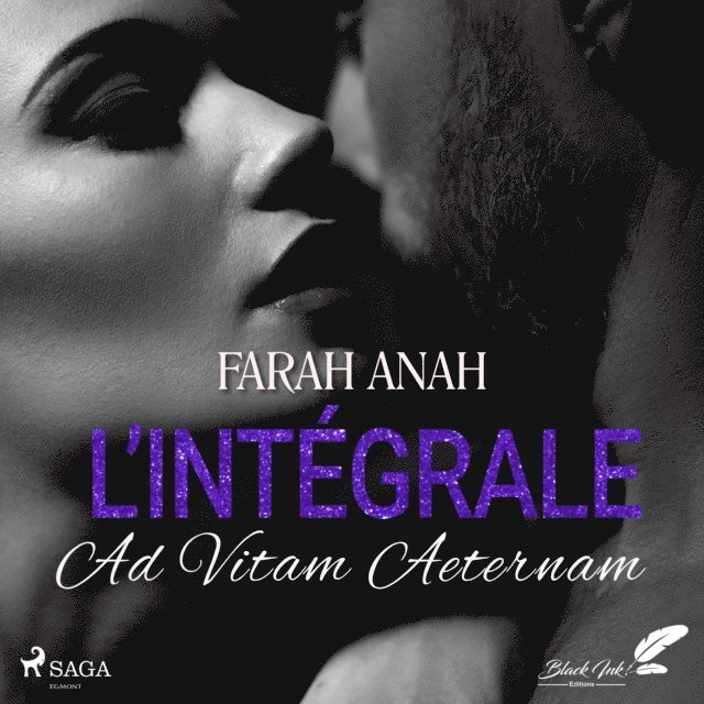 Anah - Ad Vitam Aeternem: L’intégrale, Ljudbok