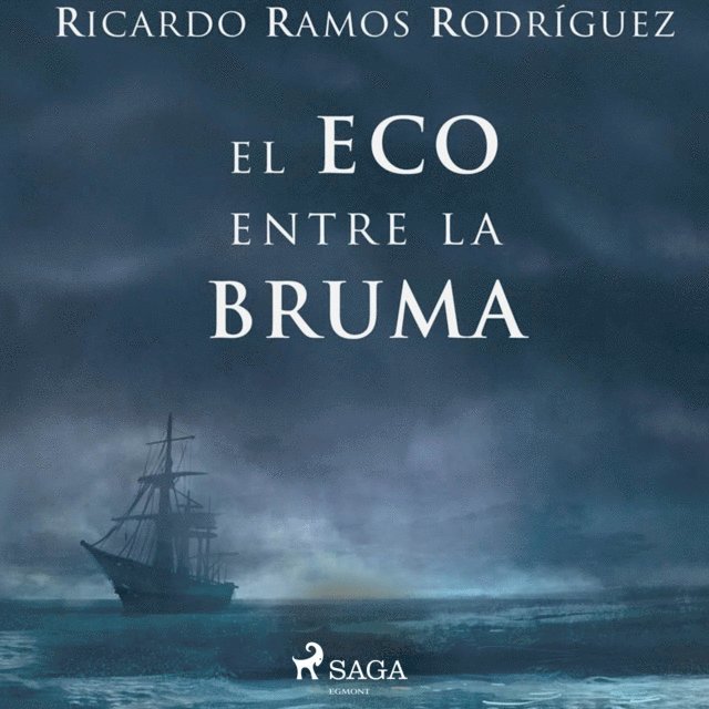 Ramos - El eco entre la bruma, Ljudbok